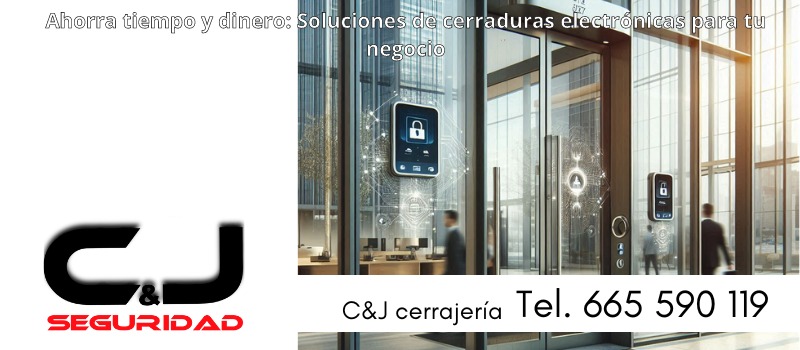 Refuerza la seguridad de tu negocio tras el verano: Cerraduras electrónicas para mayor control con C&J Seguridad en Eibar