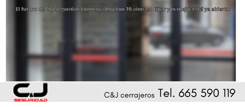 El futuro de C&J Seguridad comienza hoy con 10 años en Eibar y lo mejor está ya abierto