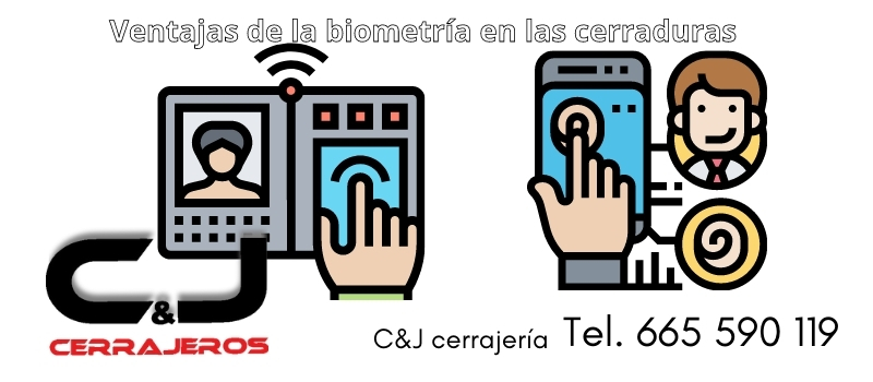ventajas cerraduras biometricas en eibar desde cj cerrajeros